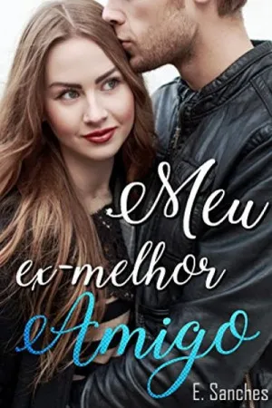 Meu Ex-Melhor Amigo