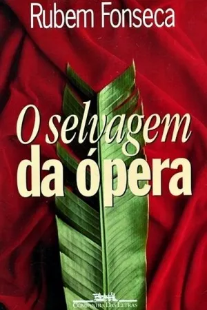 O selvagem da ópera