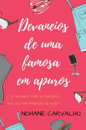 Devaneios de uma Famosa em Apuros
