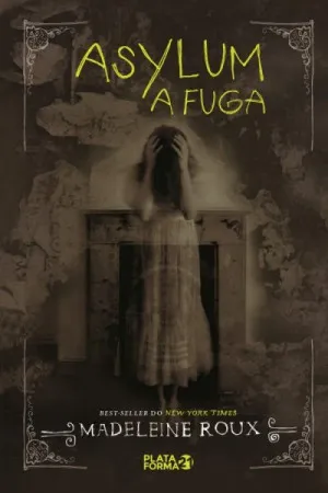 Asylum - A Fuga