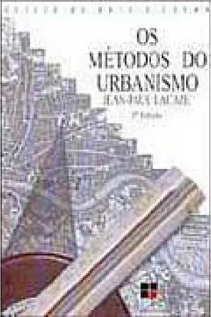 Os Métodos do Urbanismo