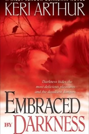 Embraced By Darkness