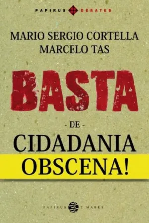 Basta de Cidadania Obscena!