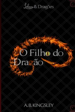 Lobos e Dragões: O Filho do Dragão