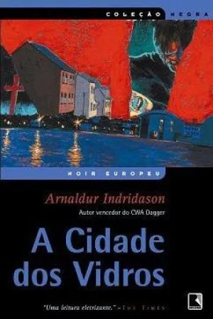 A Cidade dos Vidros
