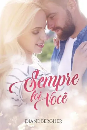 Sempre foi Você