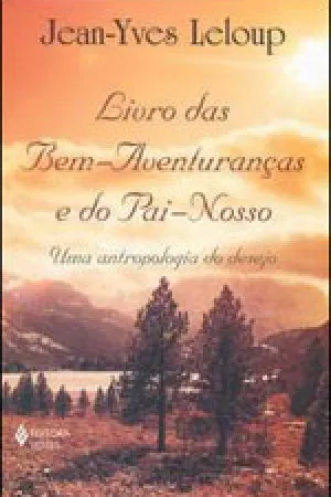 Livro das Bem-Aventuranças e do Pai Nosso