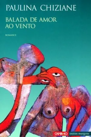 Balada de amor ao vento