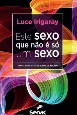 Este Sexo que não É Só Um Sexo