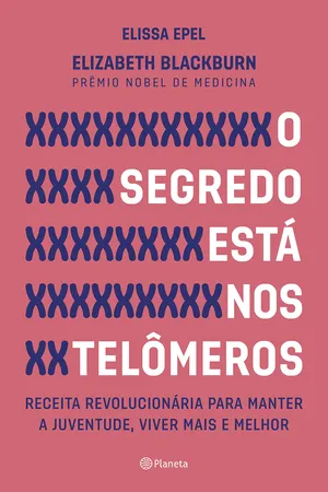 O Segredo Está Nos Telômeros