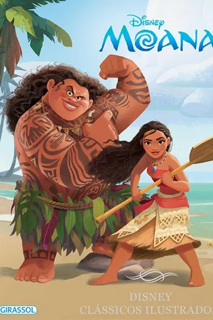 Moana - Volume 18. Coleção Disney Clássicos Ilustrados