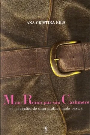 Meu Reino Por Um Cashmere