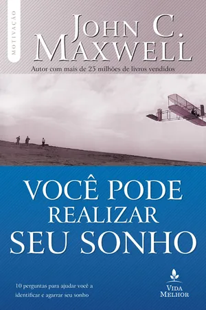 Você Pode Realizar Seu Sonho