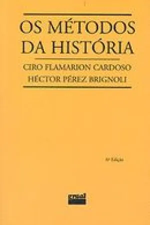Os métodos da História