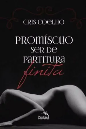 Promíscuo Ser de Partitura Finita