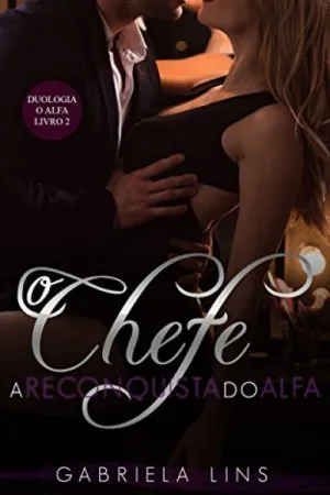 O Chefe: A Reconquista do Alpha