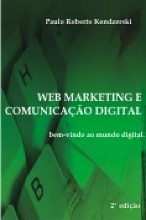 Web Marketing e Comunicação Digital