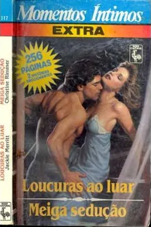 Loucuras ao Luar  \  Meiga Sedução