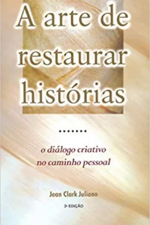 A arte de restaurar histórias