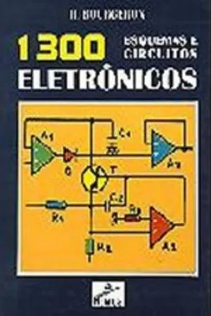 1300 Esquemas Circuitos Eletrônicos