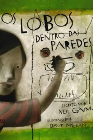 Os lobos dentro das paredes
