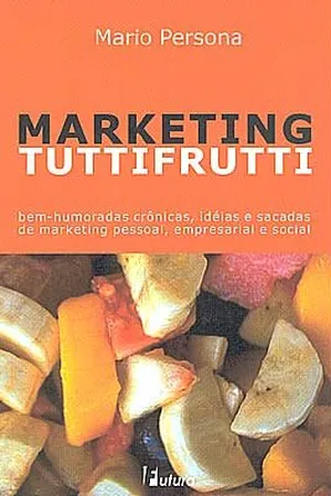Marketing Tutti Frutti