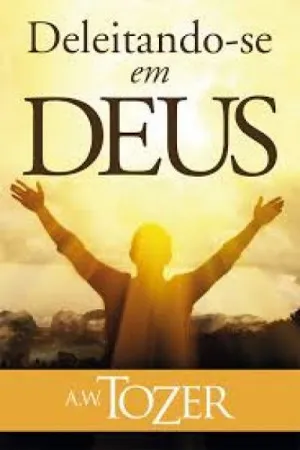 Deleitando-se em Deus