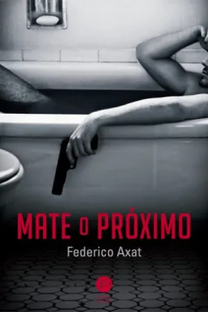 Mate o Próximo