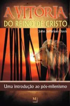 A Vitória do Reino de Cristo