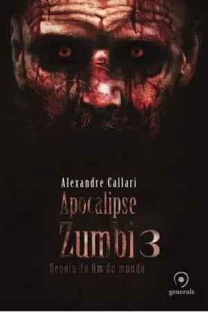 Apocalipse Zumbi 3