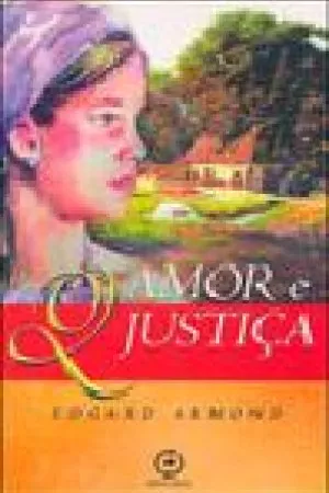 Amor e Justiça