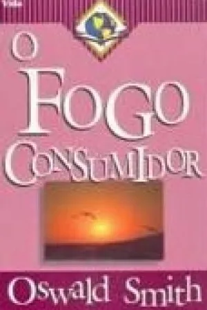 O Fogo Consumidor