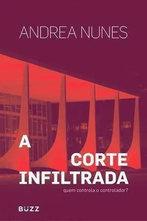 A Corte Infiltrada
