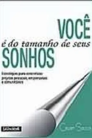 Você é do tamanho de seus sonhos
