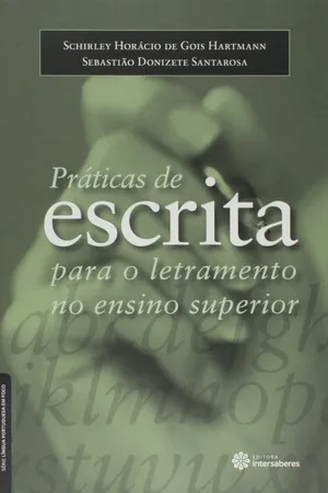 Práticas de Escrita Para o Letramento no Ensino Superior