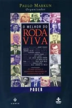 O Melhor do Roda Viva - Poder