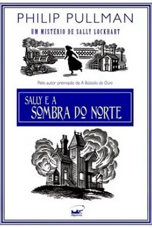 Sally e a Sombra Do Norte