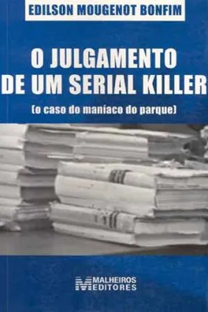 O Julgamento de Um Serial Killer