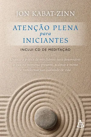 Atenção Plena Para Iniciantes