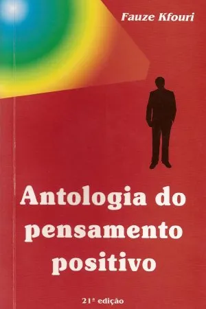 Antologia do pensamento positivo