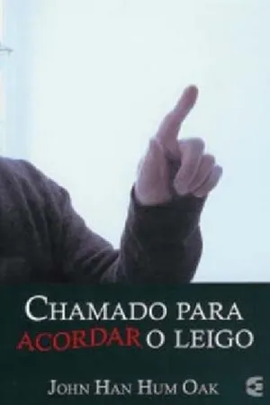 chamado para acordar o leigo