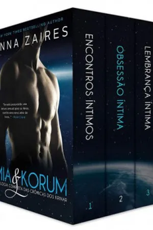 Mia & Korum: A Trilogia Completa das Crônicas dos Krinar