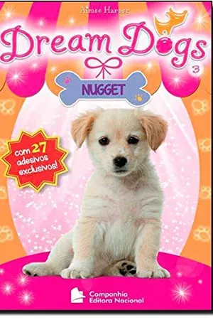 Nugget - Série Dream Dogs