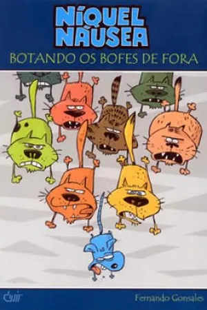 Níquel Náusea, Vol. 2: Botando os Bofes de Fora