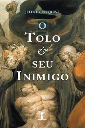 O Tolo e seu Inimigo
