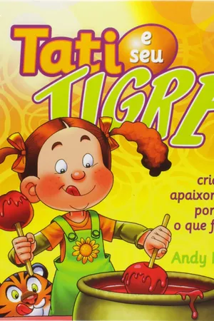 Tati e Seu Tigre