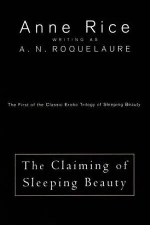 The Claiming of Sleeping Beauty