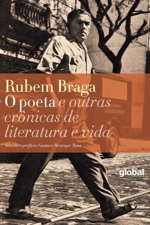 O poeta e outras crônicas de literatura e vida
