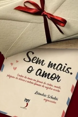 Sem mais, o amor