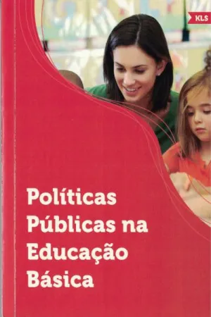 Políticas Públicas na Educação Básica
